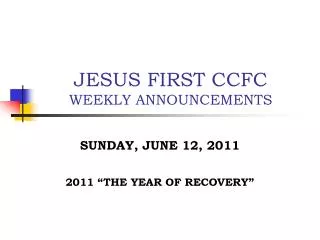 JESUS FIRST CCFC WEEKLY ANNOUNCEMENTS