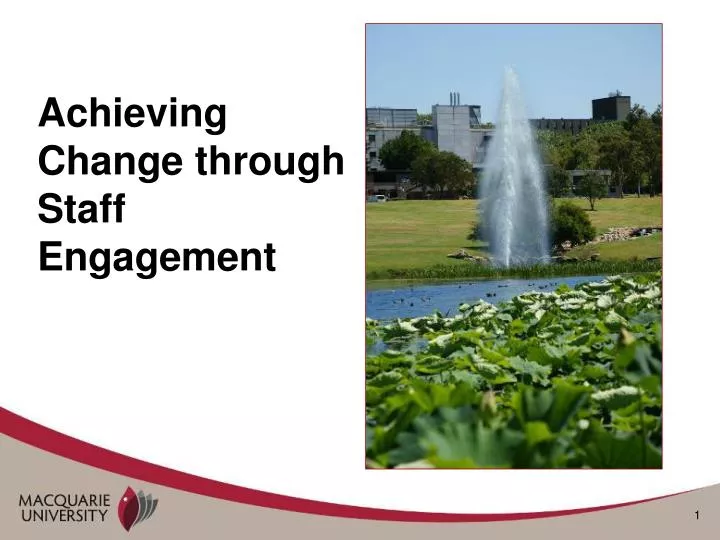 achieving change through staff engagement