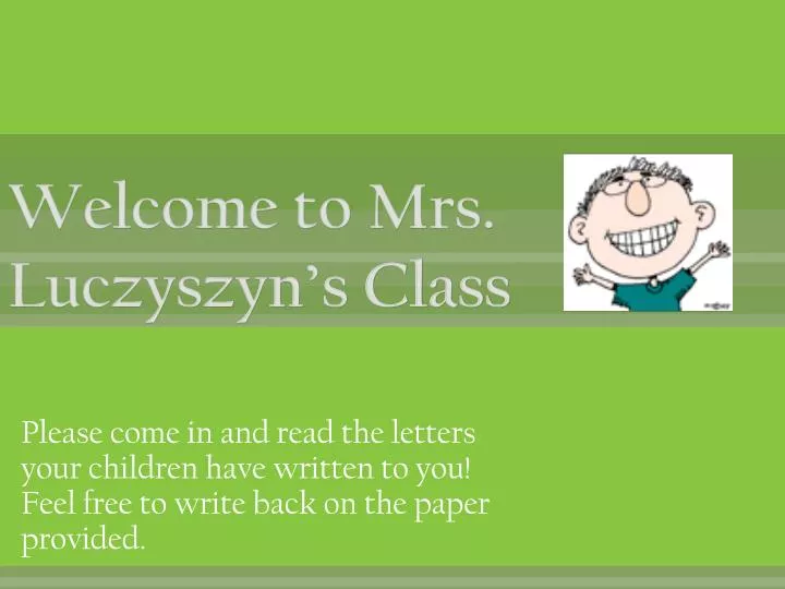 welcome to mrs luczyszyn s class