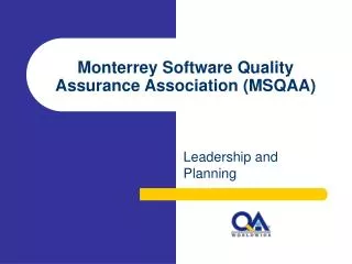 Monterrey Software Quality Assurance Association (MSQAA)