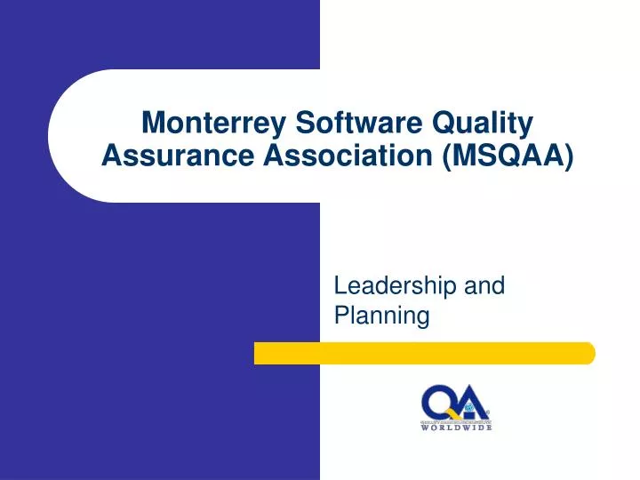 monterrey software quality assurance association msqaa