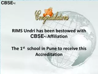 RIMS Undri has been bestowed with CBSE- i Affiliation