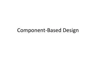 Component-Based Design