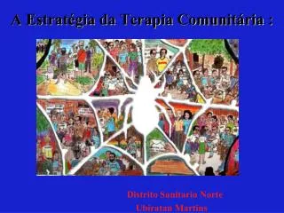 a estrat gia da terapia comunit ria