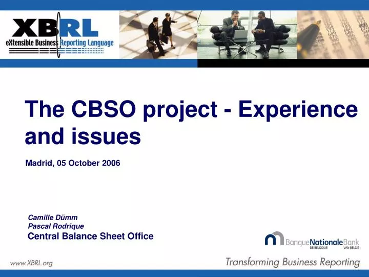 the cbso project experience and issues