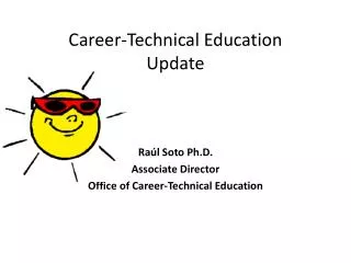 Career-Technical Education Update