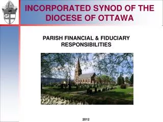 INCORPORATED SYNOD OF THE DIOCESE OF OTTAWA