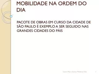mobilidade na ordem do dia