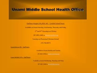 Unami Middle School Health Office