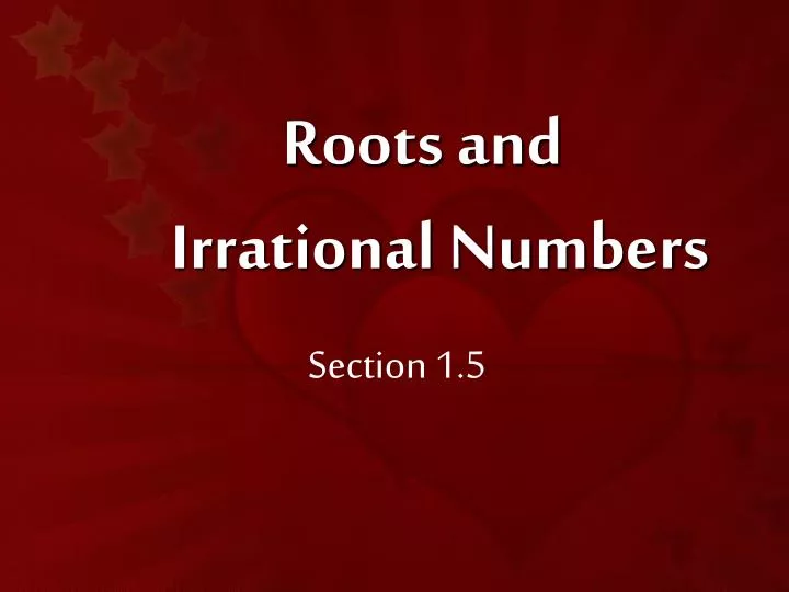 roots and irrational numbers