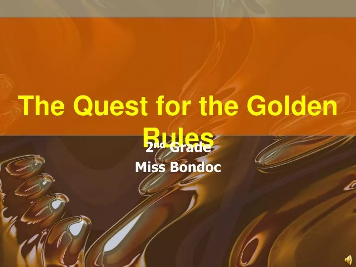 the quest for the golden rules
