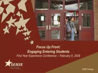Focus Up Front: Engaging Entering Students