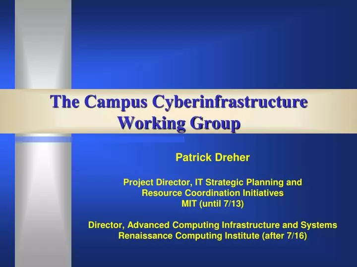 the campus cyberinfrastructure working group