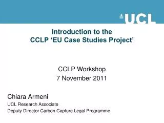 Introduction to the CCLP ‘EU Case Studies Project’