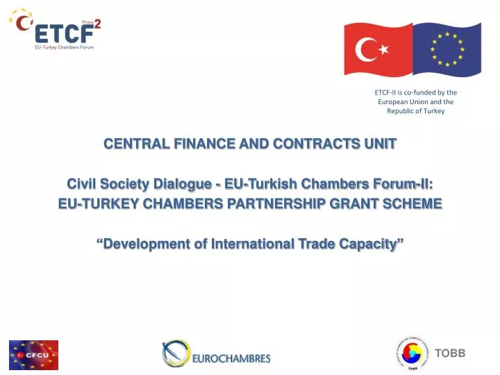 etcf ii is co funded by the european union and the republic of turkey