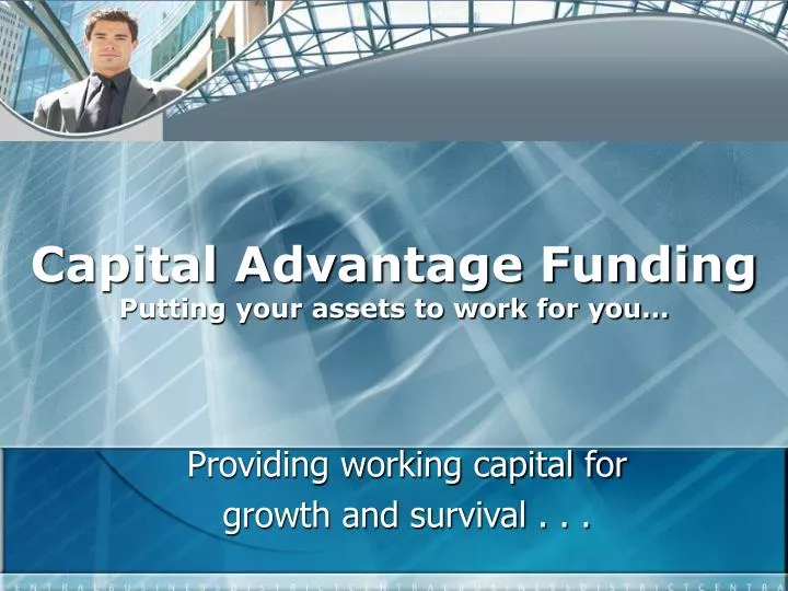 providing working capital for growth and survival