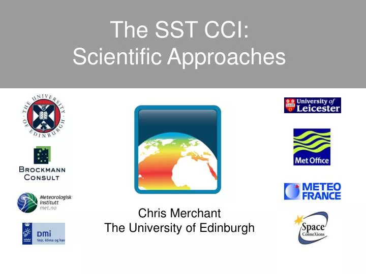 the sst cci scientific approaches