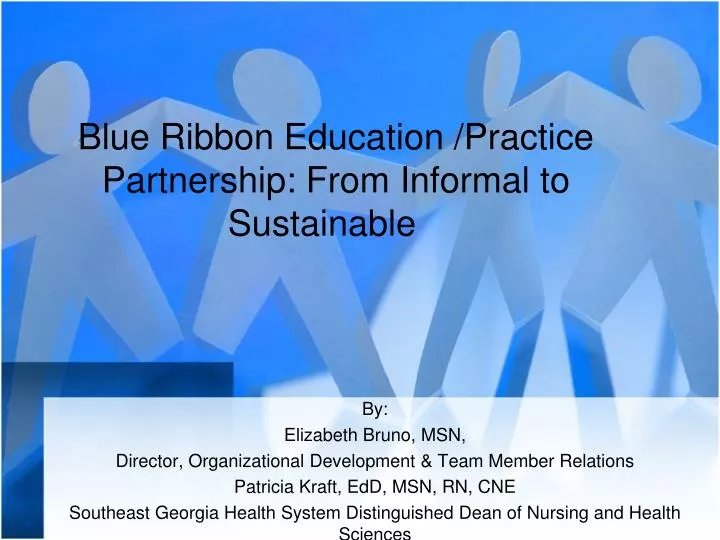 blue ribbon education practice partnership from informal to sustainable