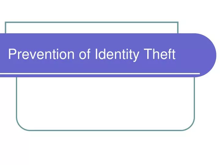 prevention of identity theft