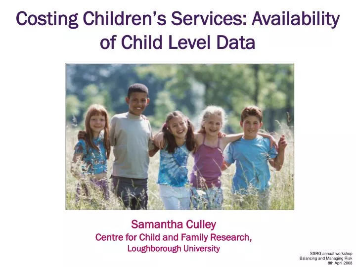 costing children s services availability of child level data