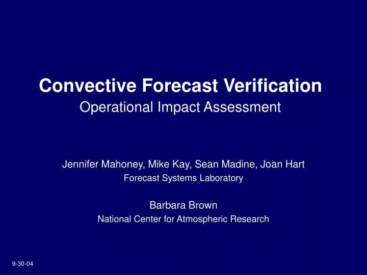 convective forecast verification operational impact assessment