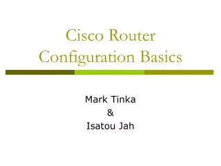 Cisco Router Configuration Basics