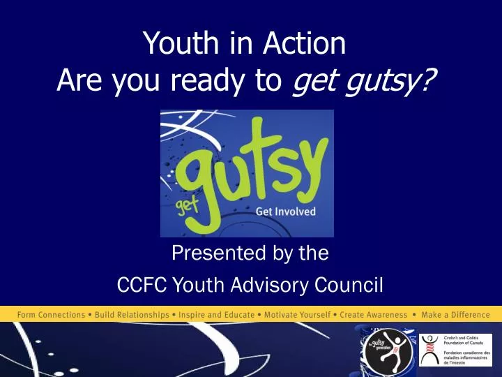 youth in action are you ready to get gutsy