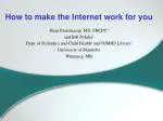 How to make the Internet work for you