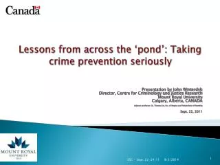 L essons from across the ‘pond’: Taking crime prevention seriously
