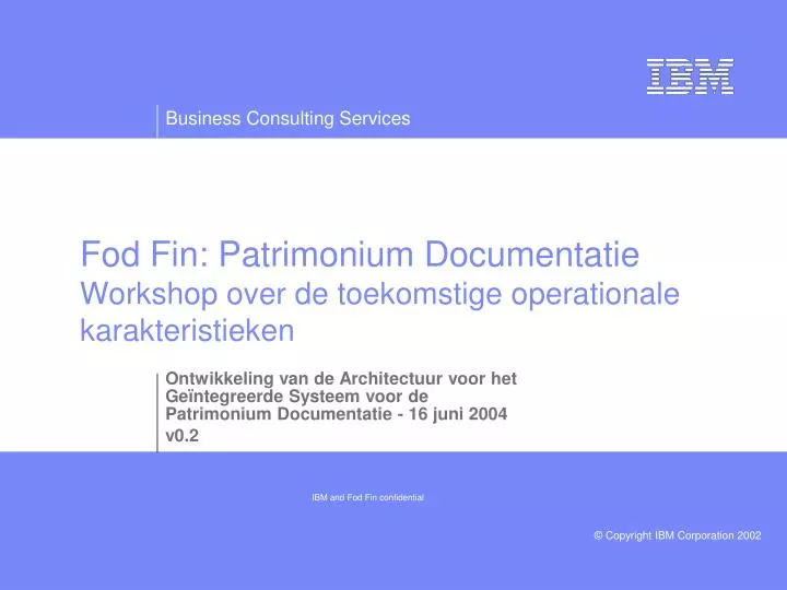 fod fin patrimonium documentatie workshop over de toekomstige operationale karakteristieken