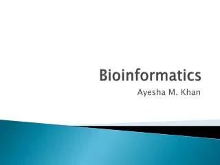 Bioinformatics