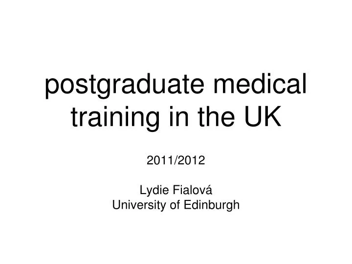 postgraduate medical training in the uk