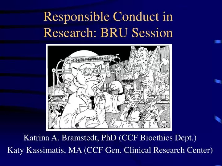 responsible conduct in research bru session