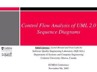 Control Flow Analysis of UML 2.0 Sequence Diagrams