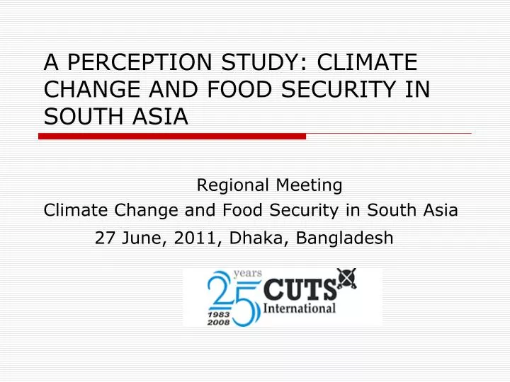 a perception study climate change and food security in south asia