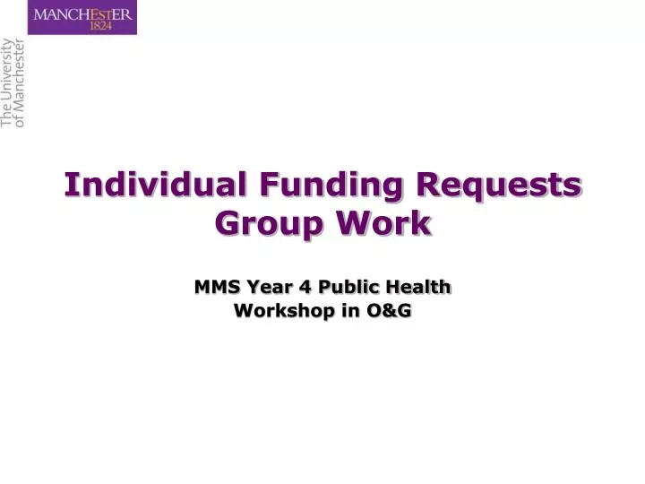 individual funding requests group work