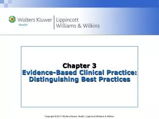 Chapter 3 Evidence-Based Clinical Practice: Distinguishing Best Practices