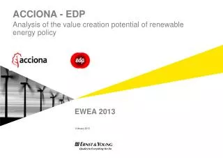 ACCIONA - EDP Analysis of the value creation potential of renewable energy policy