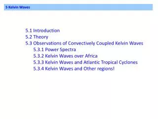 5 Kelvin Waves