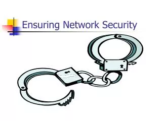 Ensuring Network Security
