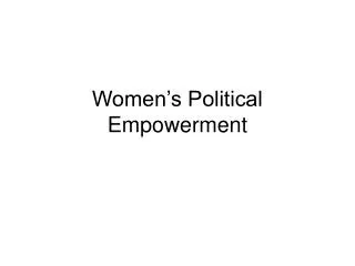 Women’s Political Empowerment