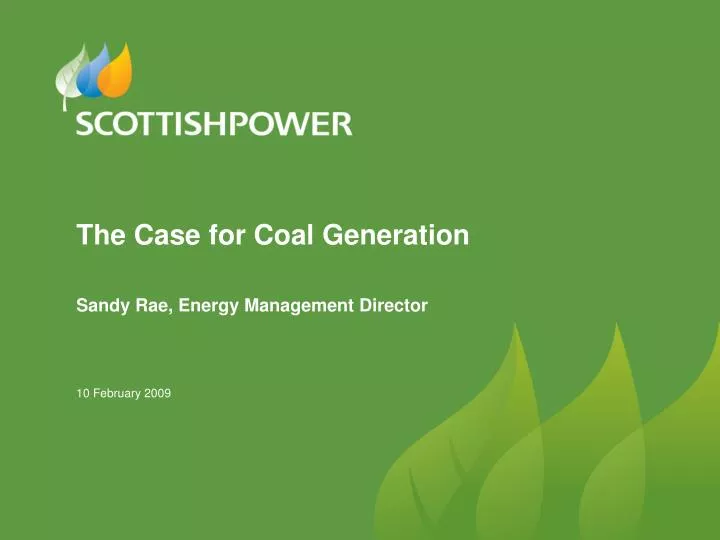 the case for coal generation sandy rae energy management director