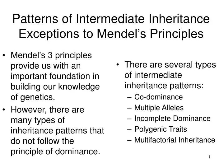 patterns of intermediate inheritance exceptions to mendel s principles