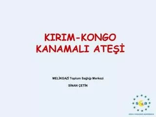 kirim kongo kanamali ate