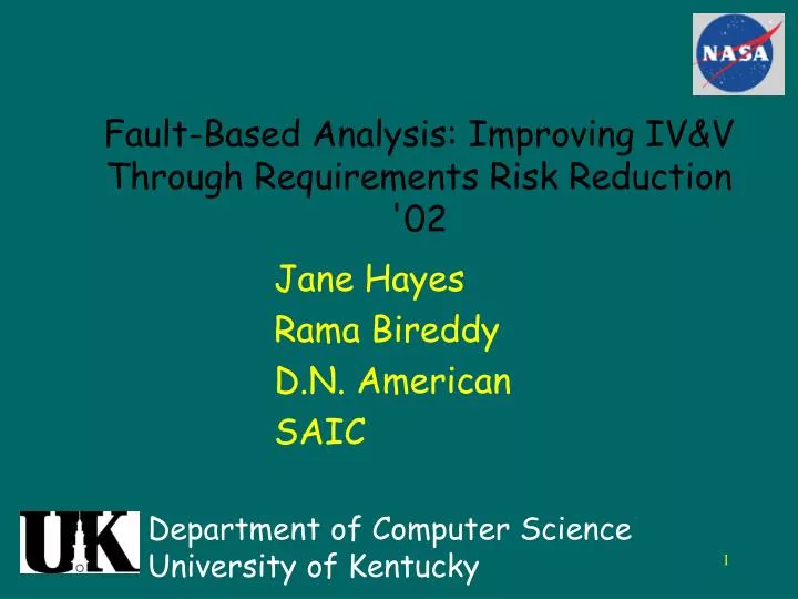 fault based analysis improving iv v through requirements risk reduction 02