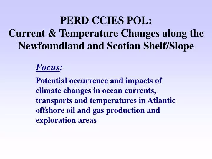 perd ccies pol current temperature changes along the newfoundland and scotian shelf slope
