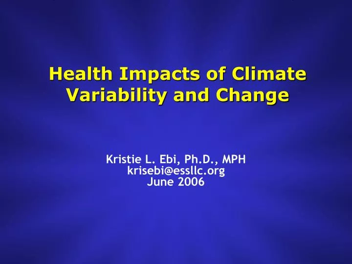 health impacts of climate variability and change