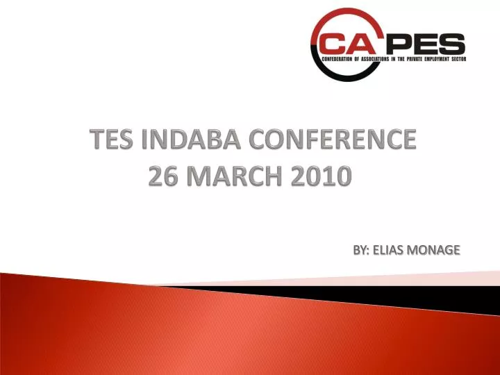 tes indaba conference 26 march 2010