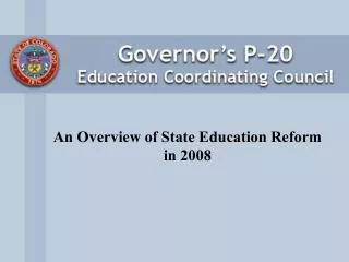 An Overview of State Education Reform in 2008