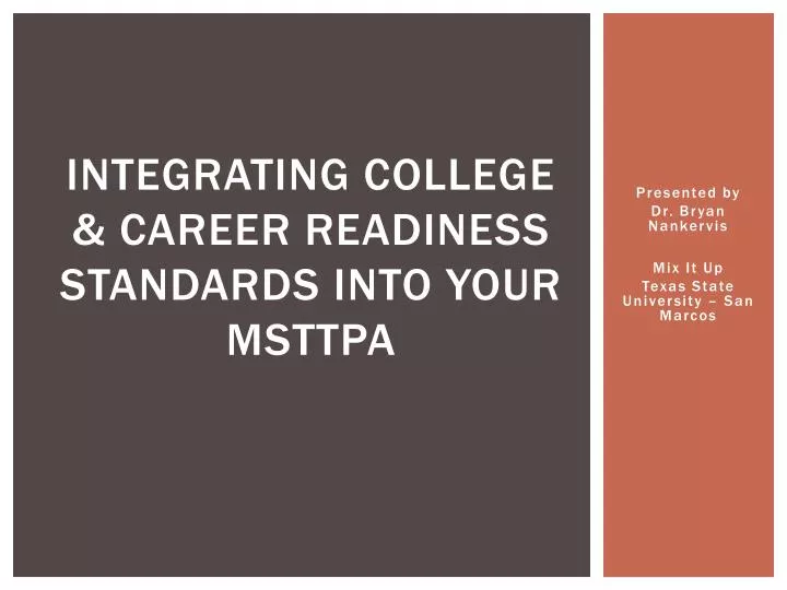 integrating college career readiness standards into your msttpa